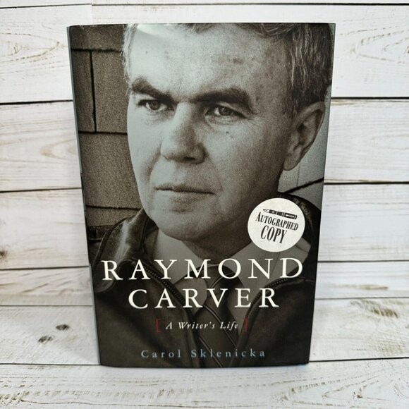 Other - Raymond Carver A Writer's Life Carol Sklenicka Hardcover 2009 Signed First Ed